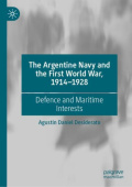 Argentine Navy and the First World War, 1914-1928