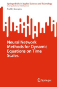 Neural Network Methods for Dynamic Equations on Time Scales