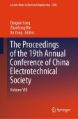 Proceedings of the 19th Annual Conference of China Electrotechnical Society