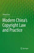 Modern China’s Copyright Law and Practice