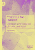 “‘Faith’ is a fine invention”