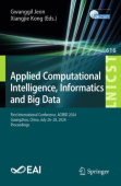 Applied Computational Intelligence, Informatics and Big Data