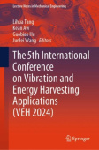 5th International Conference on Vibration and Energy Harvesting Applications (VEH 2024)