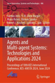 Agents and Multi-agent Systems: Technologies and Applications 2024
