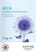 MANAGING COSTS AND FINANCE - STUDY TEXT