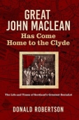 Great John Maclean has come home to the Clyde