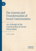 Genesis and Transformation of Social Consciousness
