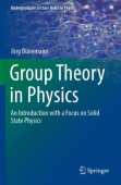 Group Theory in Physics
