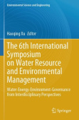6th International Symposium on Water Resource and Environmental Management