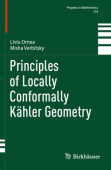 Principles of Locally Conformally Kahler Geometry