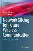Network Slicing for Future Wireless Communication