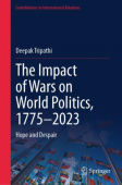 Impact of Wars on World Politics, 1775–2023