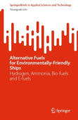 Alternative Fuels for Environmentally-Friendly Ships