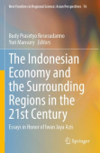 Indonesian Economy and the Surrounding Regions in the 21st Century