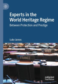 Experts in the World Heritage Regime