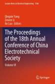 Proceedings of the 18th Annual Conference of China Electrotechnical Society