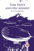 Tom Swift and His Airship