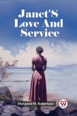 Janet'S Love And Service (Edition2023)