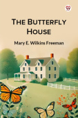 The Butterfly House