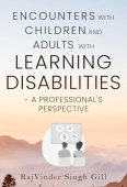 Encounters with Children and Young People with Learning Disabilities and their Parents
