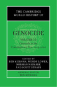 Cambridge World History of Genocide: Volume 3, Genocide in the Contemporary Era, 1914–2020