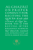 Al-Ghazali on Proper Conduct for Reciting the Qur’an