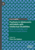 Psychosis in Adolescents and Adults with Intellectual Disabilities