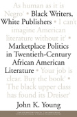Black Writers, White Publishers