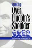 Over Lincoln's Shoulder