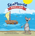 SEAMOUSE BUILDS A BOAT