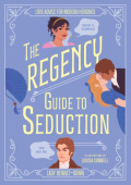 Regency Guide to Seduction