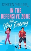 In the Defensive Zone with my Enemy