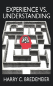 Experience Versus Understanding
