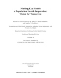 Making Eye Health a Population Health Imperative