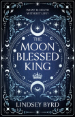 Moon Blessed King