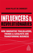 Influencers and Revolutionaries