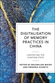 Digitalisation of Memory Practices in China