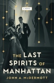 Last Spirits of Manhattan