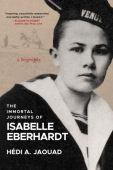 Immortal Journeys of Isabelle Eberhardt