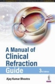 Manual of Clinical Refraction Guide