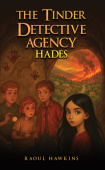 Tinder Detective Agency / Hades