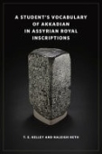 Student’s Vocabulary of Akkadian in Assyrian Royal Inscriptions