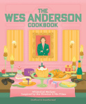 Wes Anderson Cookbook