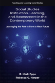 Social Studies Instruction, Learning, and Assessment in the Contemporary World