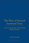 Place of Stunted Ironwood Trees
