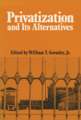 Privatization and Its Alternatives