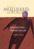 When Angels Fooled the World