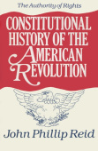 Constitutional History of the American Revolution V. 1; Authority of Rights