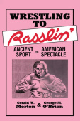 Wrestling to Rasslin'