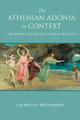 Athenian Adonia in Context